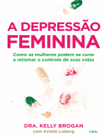 A Depressão Feminina Kelly Brogan.pdf